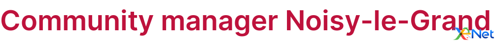 Community manager Noisy-le-Grand